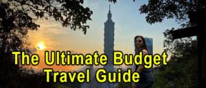 Read more about the article The Ultimate Budget Travel Guide